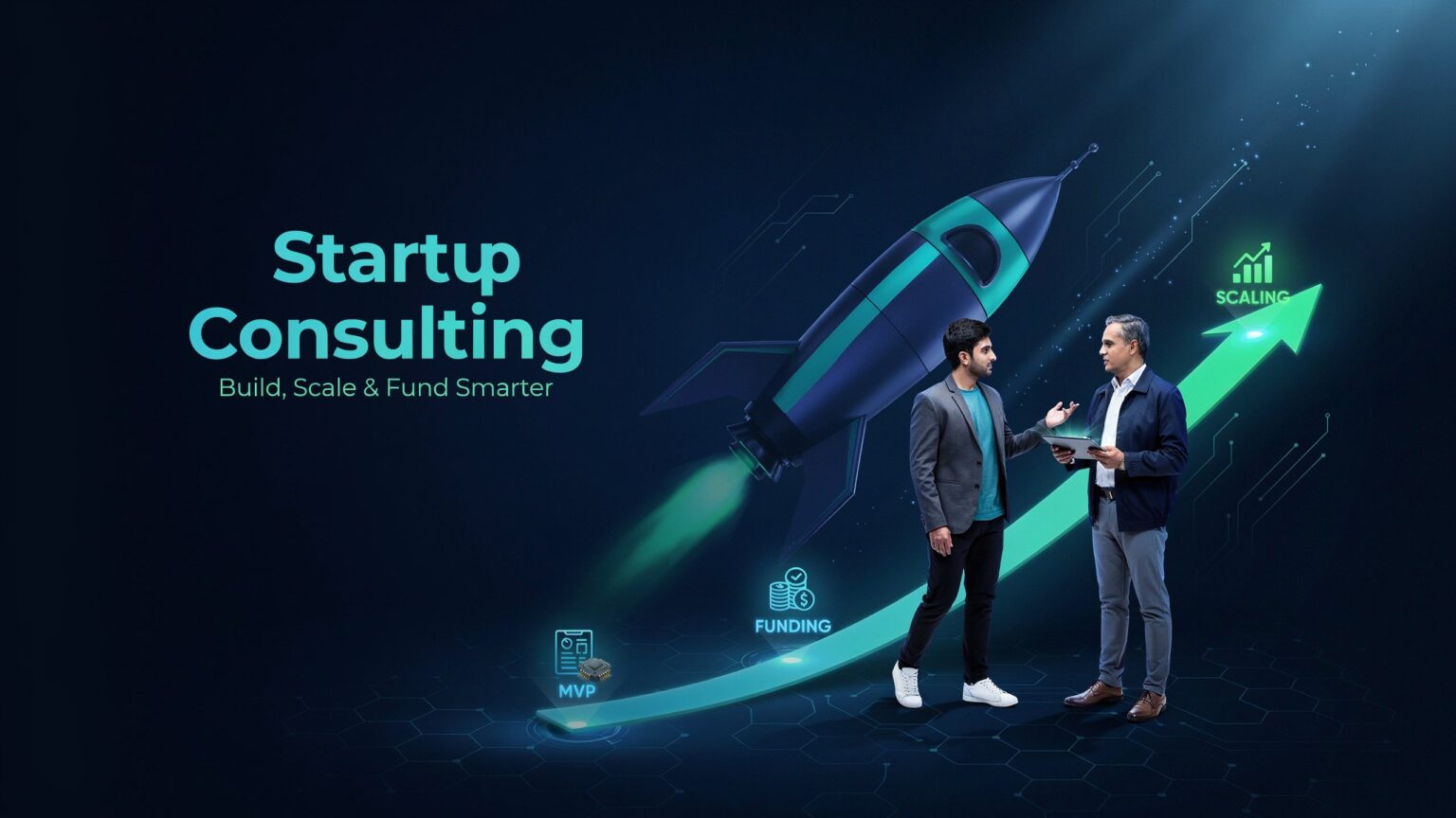 Startup Consulting: Expert Guidance to Build, Scale, and Fund Your ...