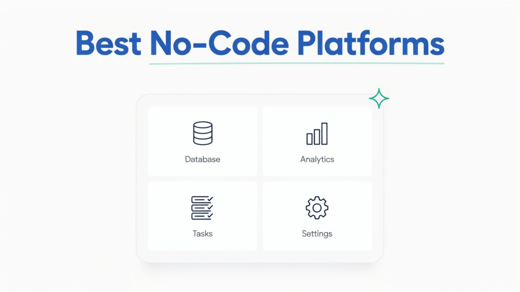 Best No-Code Platforms for Building Internal Tools